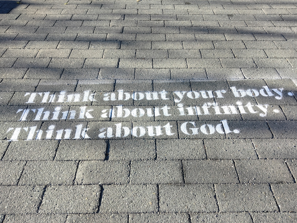Think about your body. Think about infinity. Think about God.